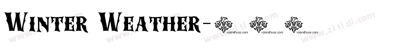 Winter Weather字体转换